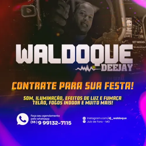 DJ Waldoque - Som, Iluminação e Animação para Sua Festa
