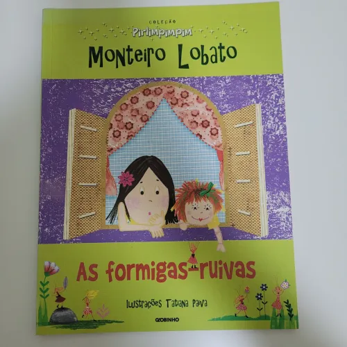 As Formigas Ruivas - Monteiro Lobato
