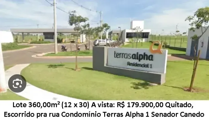 Leia a descrição: Lote 360,00m² - Condomínio Terras Alpha 1 - Senador Canedo