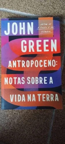 Antropoceno: Notas sobre a vida na Terra 