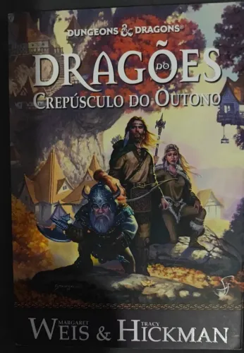 Dungeons & Dragons: Dragões do Crepúsculo do Outono - Crônicas de Dragonlance volume 1