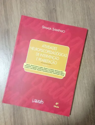 Livro Atividades Neuropsicopedagógicas - Simaia Sampaio.