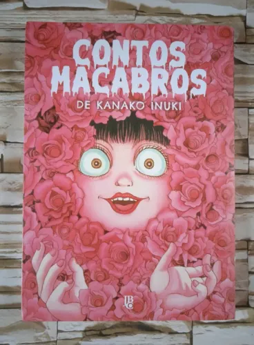 Contos Macabros, de Kanako Inuki. Editora JBC, 2022.