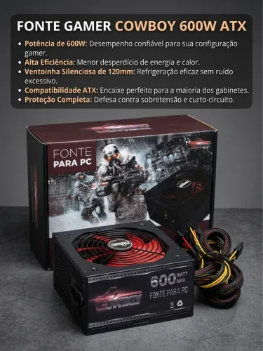 Fonte ATX 600W Gamer Cowboy - Excelente Estado / Na Caixa Original