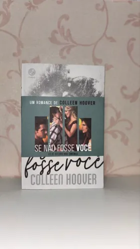 Se não fosse você - livro Colleen Hoover