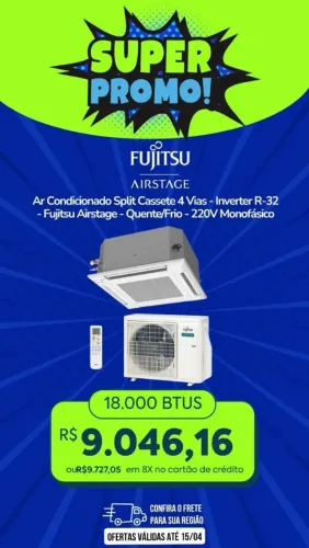 Ar condicionado Split cassete 18.000 BTUs 4 vias Fujitsu