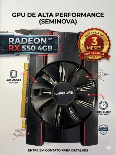 Placa de vídeo rx550 seminova 4gb com garantia de 3 meses