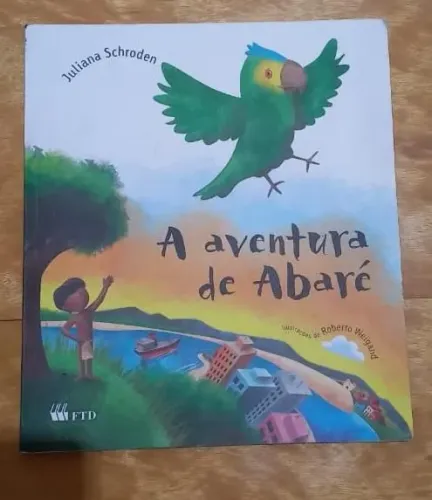 Desapego do livro A aventura de Abaré