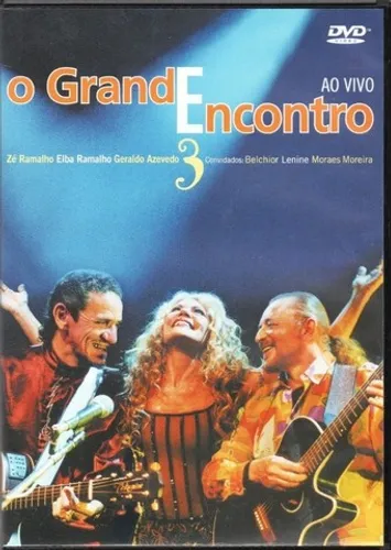 Dvd O Grande Encontro Elba Zé Ramalho Geraldo Azevedo