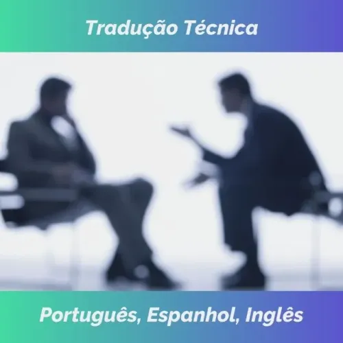 Tradução Técnica Português - Espanhol - Inglês