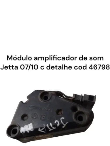Módulo amplificador de som Jetta 07/10 c/ detalhe