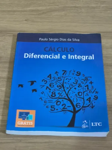 Livro Cálculo Diferencial e Integral (C1) - Paulo Sérgio Dias da Silva