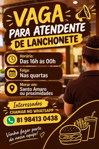 Vaga para atendente de lanchonete e motoboy