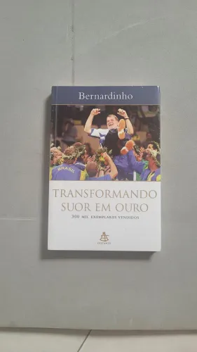 Livro Transformando Suor em Ouro