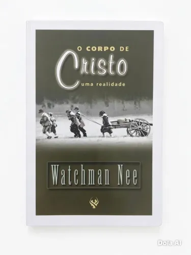 Corpo de Cristo: Uma realidade - Watchman | Edição 2004 (RARO)