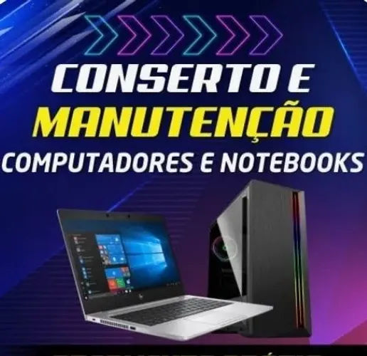 Conserto e manutenção em computadores e notebooks 
