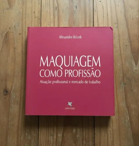 Livro Maquiagem Como Profissão