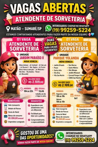 ? VAGAS ABERTAS - ATENDENTE DE SORVETERIA