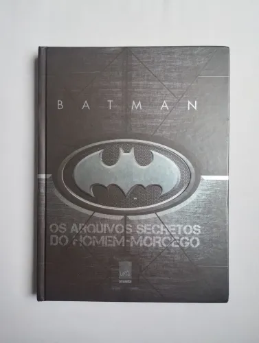 Livro Batman: Os Arquivos Secretos do Homem-Morcego, Capa Dura