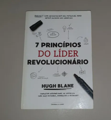 Livro - 7 Princípios do líder revolucionário ( Hugh Blane )