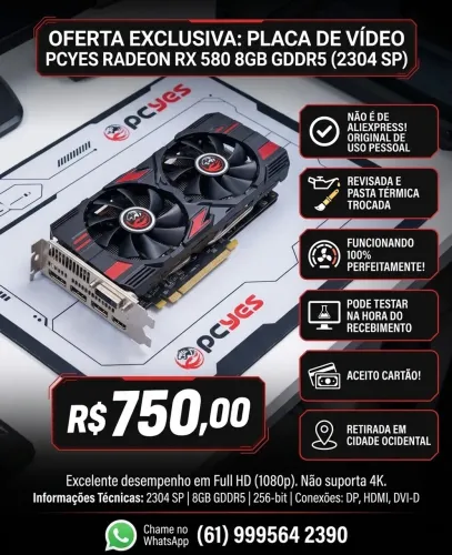 Placa de Vídeo RX 580 2304SP - Original e Revisada