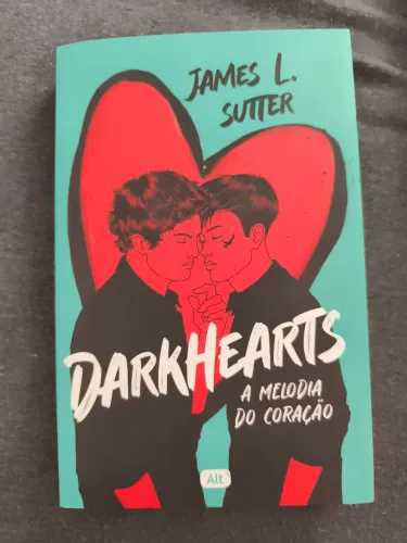 Darkhearts - A melodia do coração