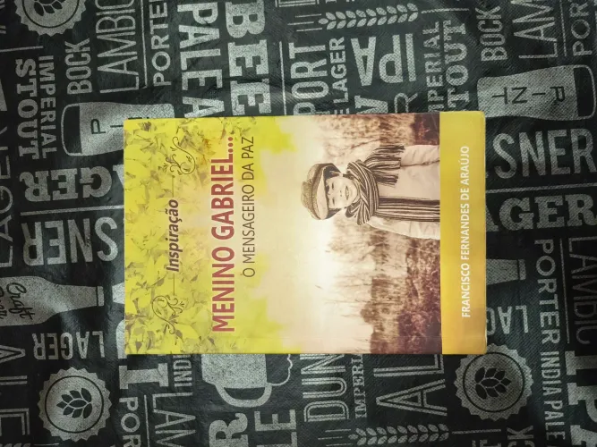 Livro: Menino Gabriel... o mensageiro da paz