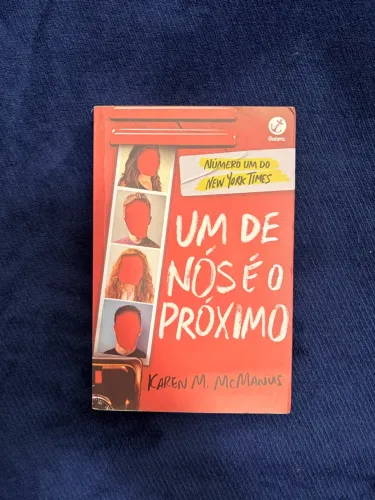 Um de Nós É o Próximo - Karen M. McManus | Livro