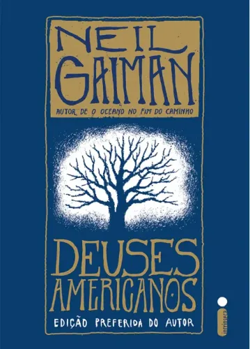 Deuses americanos: Edição preferida do autor