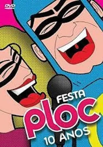 DVD Festa Ploc 10 Anos