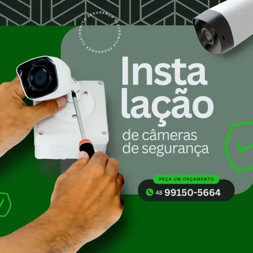 Instalação de Câmeras de Segurança - Segurança Eletrônica