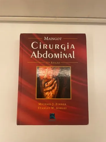 Livro de Medicina: Cirurgia Abdominal - Maingot - 11ª Edição