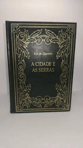Livro A Cidade é as Serras - Eça de Queirós