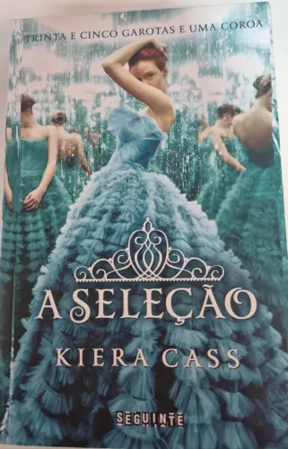 A Seleção - Kiera Cass