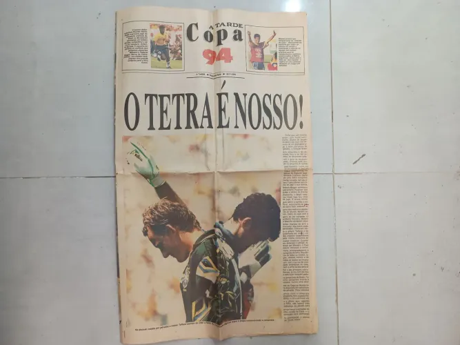 JORNAL A TARDE - COPA DE 1994. "O TETRA É NOSSO" - RELIQUIA JORNAL POSTERIOR A COPA 1994.