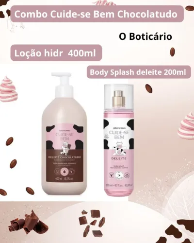 Combo Cuide-se Bem loção hidratante Chocolatudo + Body Splash Deleite - OBoticario