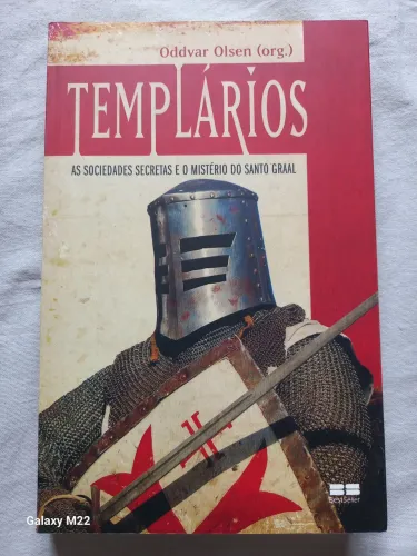 Livro - Templários: As sociedades secretas e o mistério do Santo Graal