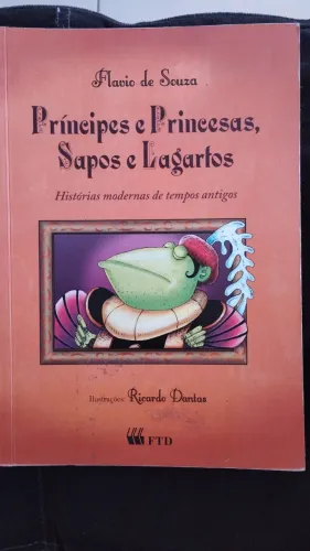Príncipes e Princesas, sapos e lagartos