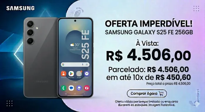 ? Novo Galaxy S25 FE 256GB ? Potência, Estilo e Performance
