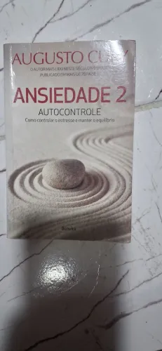 Augusto Cury | Ansiedade 2 Autocontrole