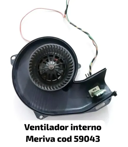 Ventilador interno chevrolet meriva