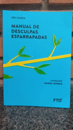 Livro Manual de desculpas esfarrapadas - Editora FTD 