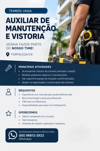 ? VAGA: AUXILIAR DE MANUTENÇÃO E VISTORIA