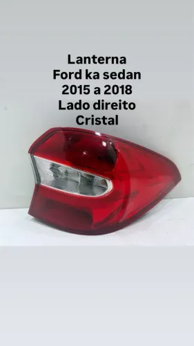 LANTERNA LADO DIREITO FORD KA SEDAN CRISTAL 2015 a 2018