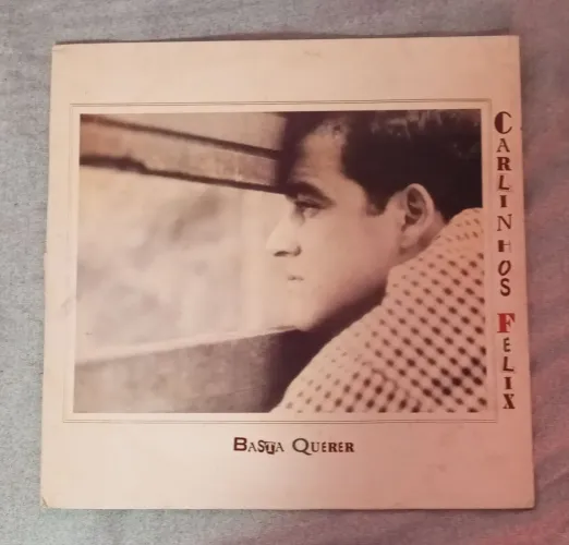 Disco vinil LP Carlinhos Felix Basta Quererr