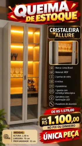 CRISTALEIRA ALLURE ÚNICA PEÇA 