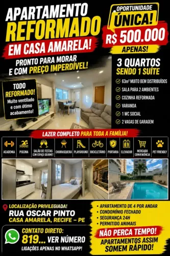 ACHADO EM CASA AMARELA! APARTAMENTO REFORMADO, 3 QUARTOS, 2 VAGAS POR APENAS R$ 500 MIL!