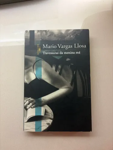Livro Travessuras da menina má de Mario Vargas Llosa