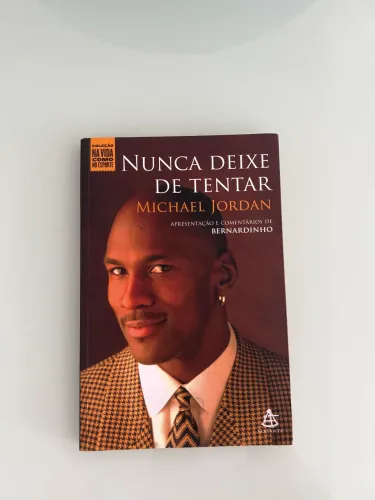 Livro Michael Jordan nunca deixe de tentar