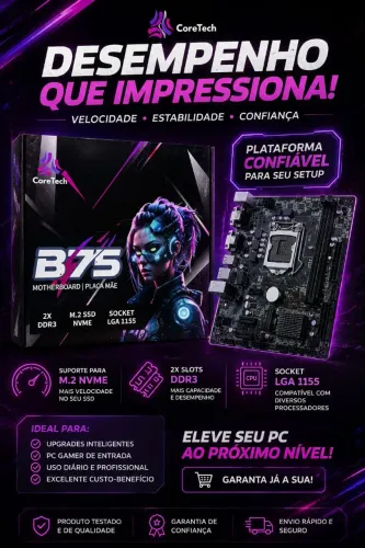 Placa Mãe CoreTech B75 LGA 1155 DDR3 M.2 NVMe